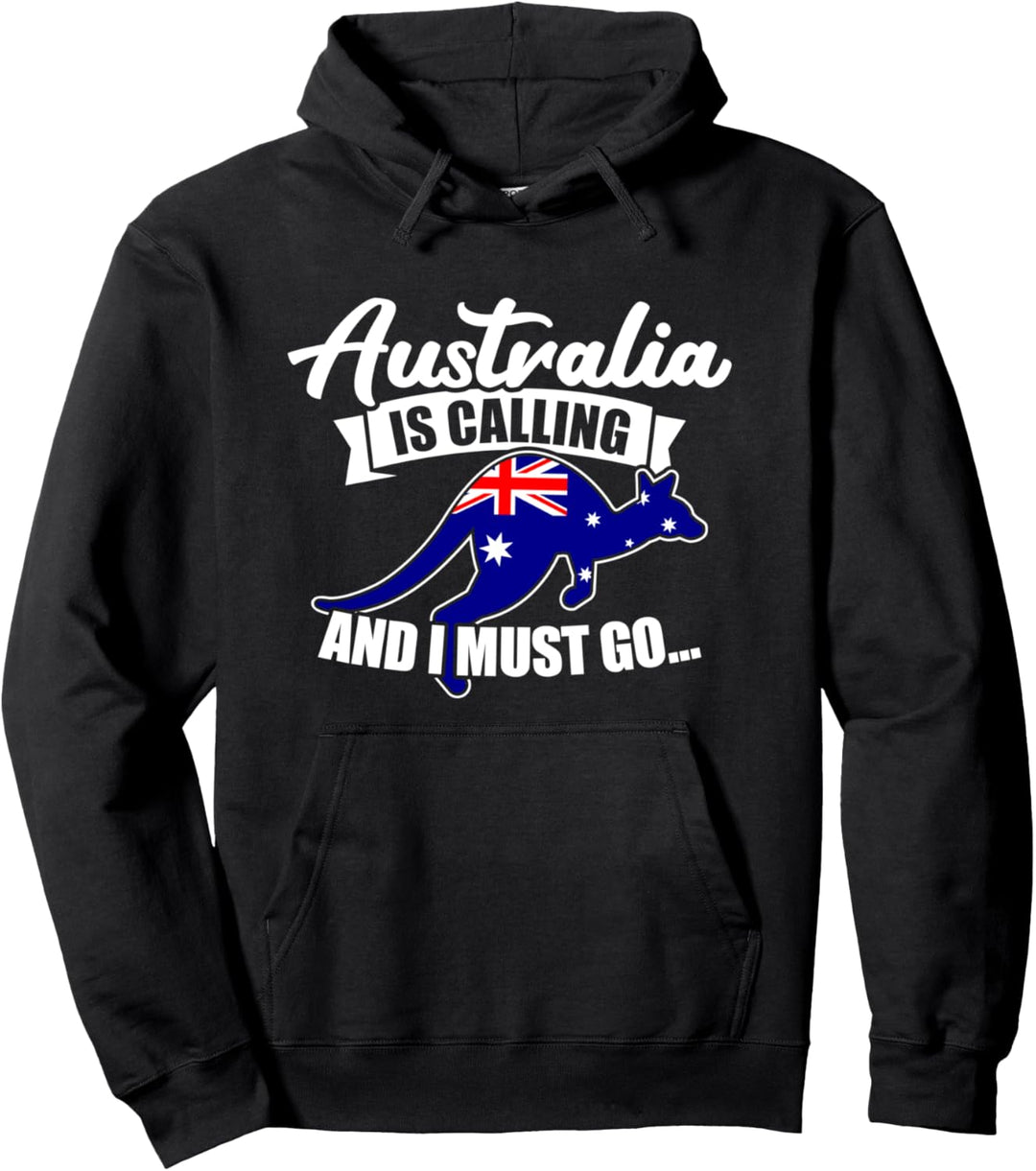 Australien ruft und ich muss gehen Pullover Hoodie