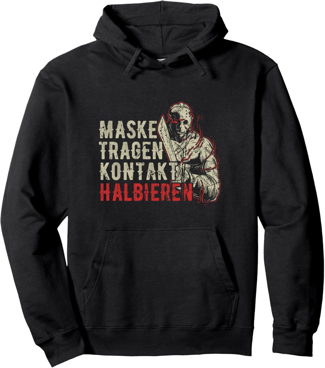 Maske Tragen! Kontakt Halbieren! Halloween Lockdown Spruch Pullover Hoodie