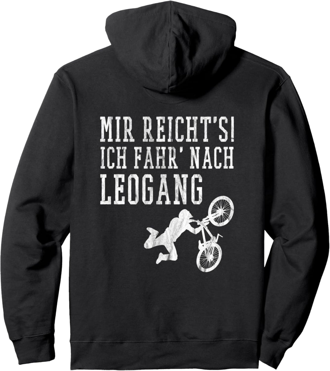 MTB Spruch ICH FAHR NACH LEOGANG Mountainbike Downhill Pullover Hoodie