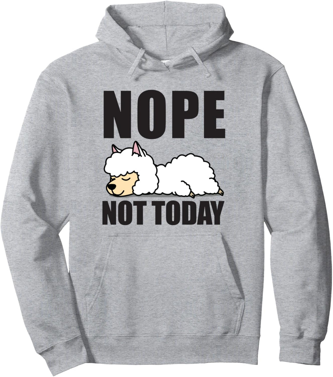 Nope not today schlafender Alpaka-Pyjama Alpaka Pullover Hoodie