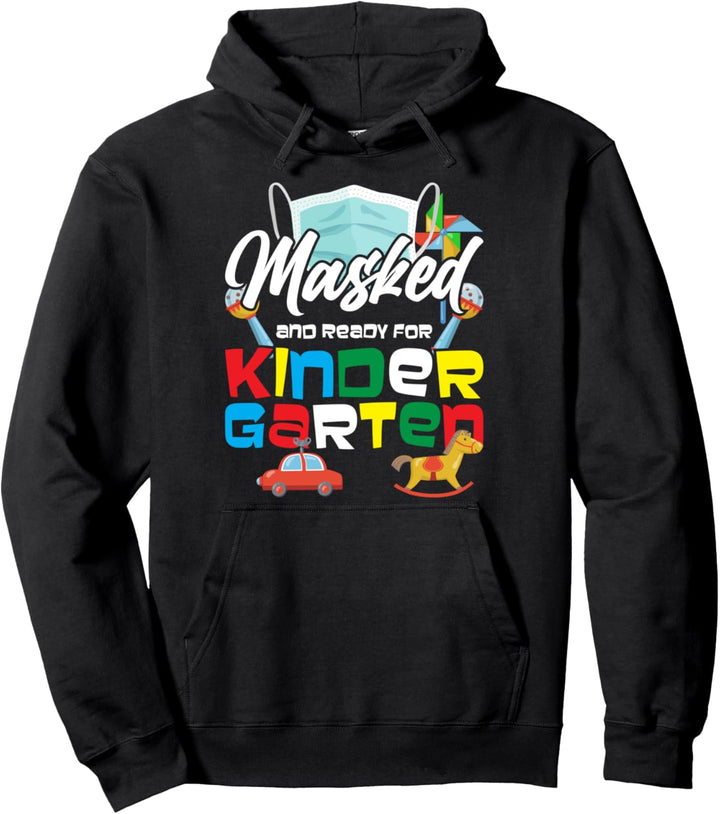 Maskiert und bereit für Kindergartenentfernung Pullover Hoodie