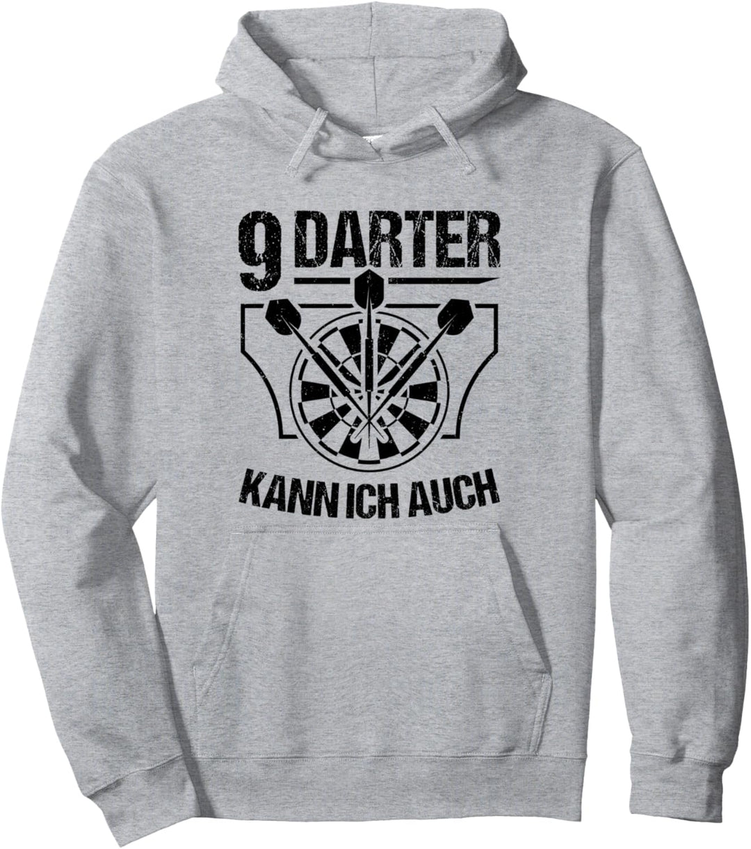 Darts Dartspieler Dartscheibe 9 Darter Kann Ich Auch Dart Pullover Hoodie