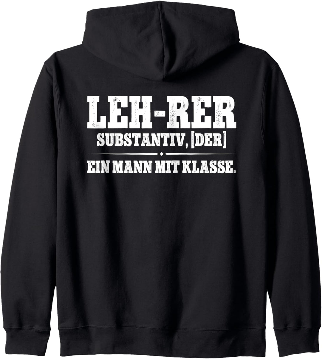 Klassenlehrer Lehrer Substantiv Kapuzenjacke