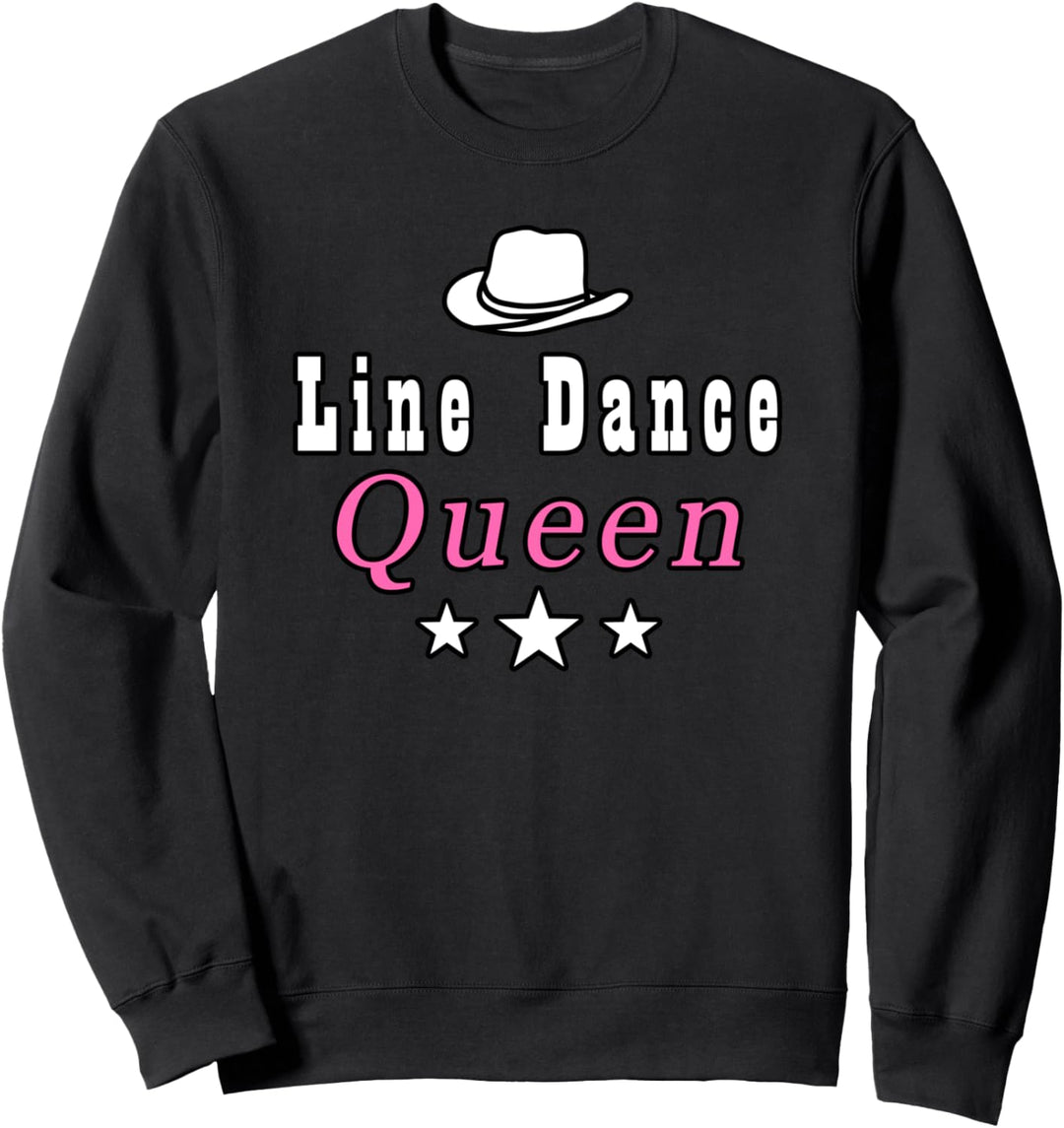 Line Dance Queen Country Music Tanz Sweatshirt