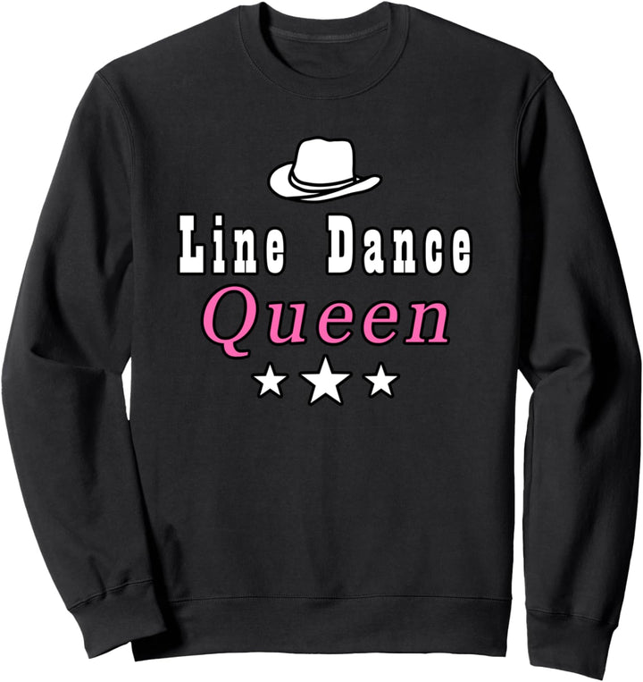 Line Dance Queen Country Music Tanz Sweatshirt
