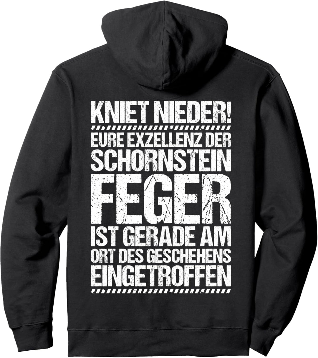 Eure Exzellenz Schornsteinfeger Pullover Hoodie