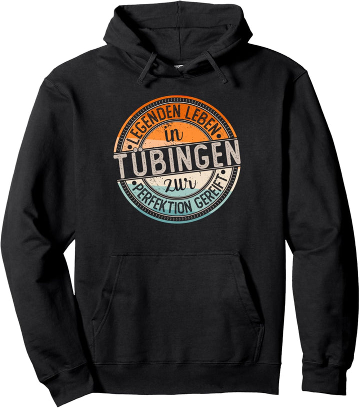 Tübingen Retro Farben | Legenden Leben in Tübingen Pullover Hoodie