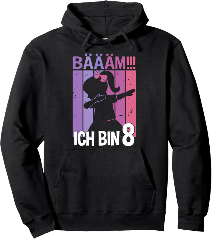 Mädchen Tanzen Bääm Ich bin 8 Jahre Dab Geburtstag Pullover Hoodie