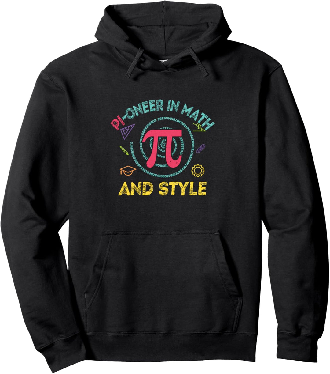 Pi-oneers in math and style Pullover Hoodie