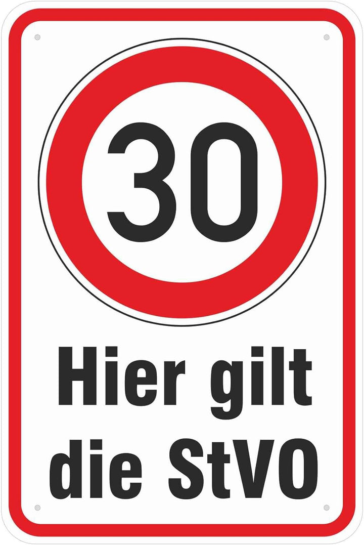 Schild Hier Gilt die StVO 30 kmh Fahren aus Aluminium-Verbundmaterial 3mm stark 40 x 60 cm Schild 40