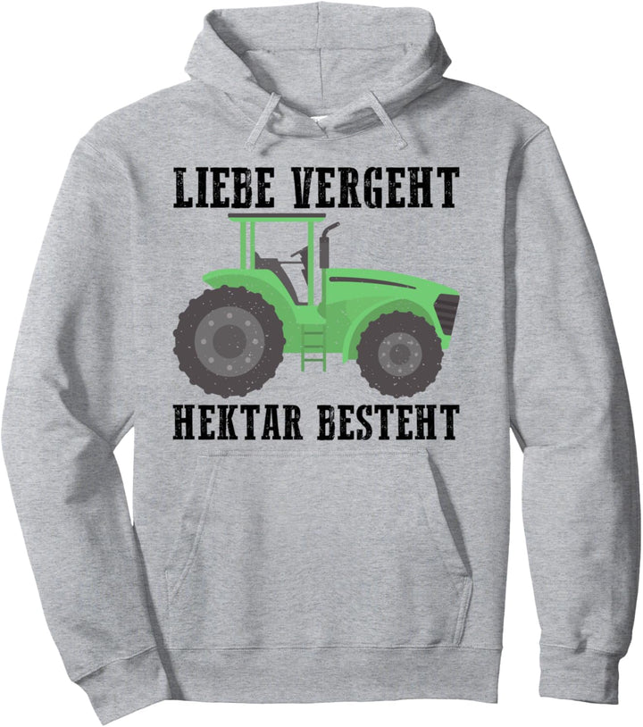 Liebe vergeht Hektar besteht Pullover Hoodie