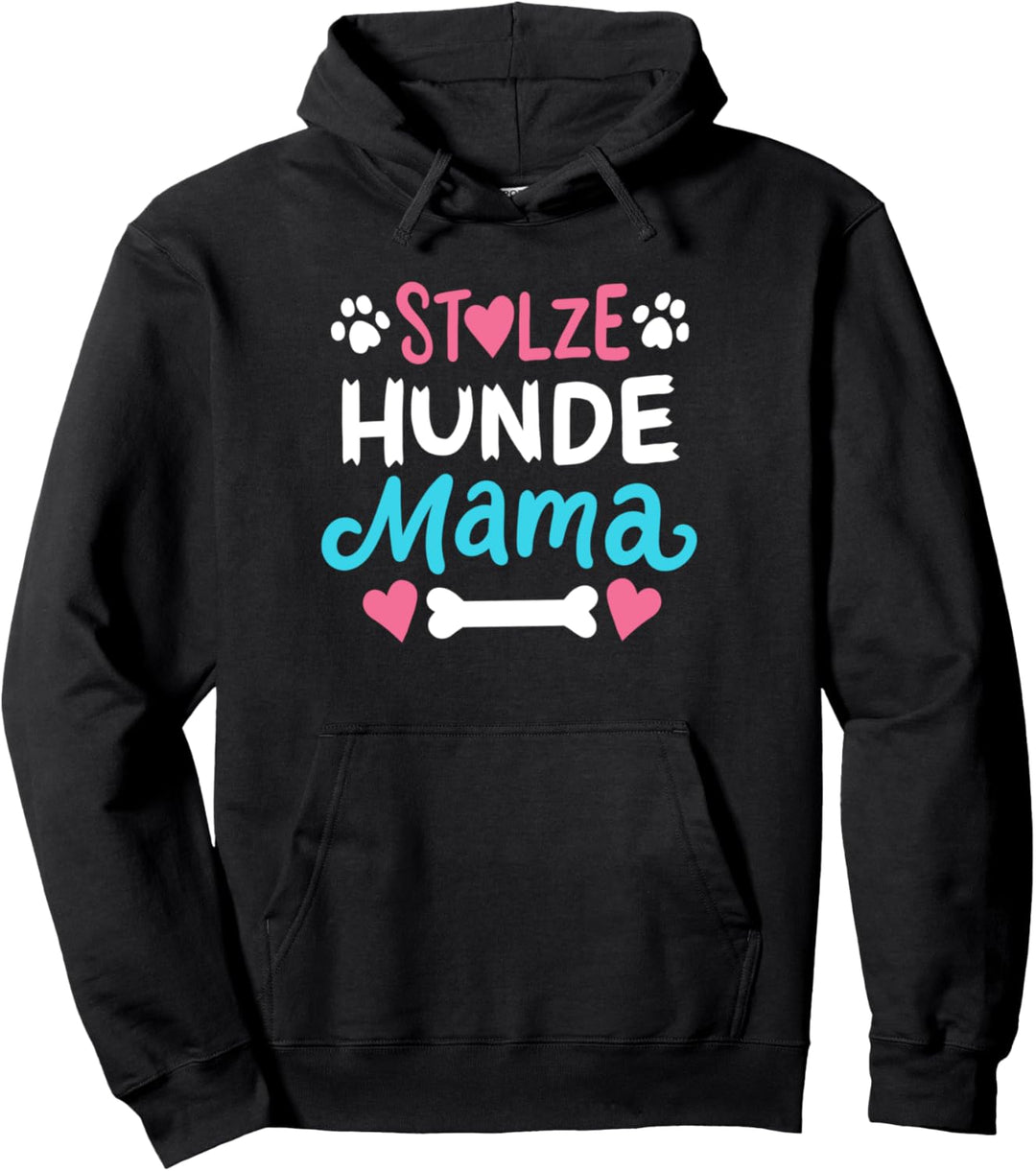 Stolze Hunde Mama Pullover Hoodie