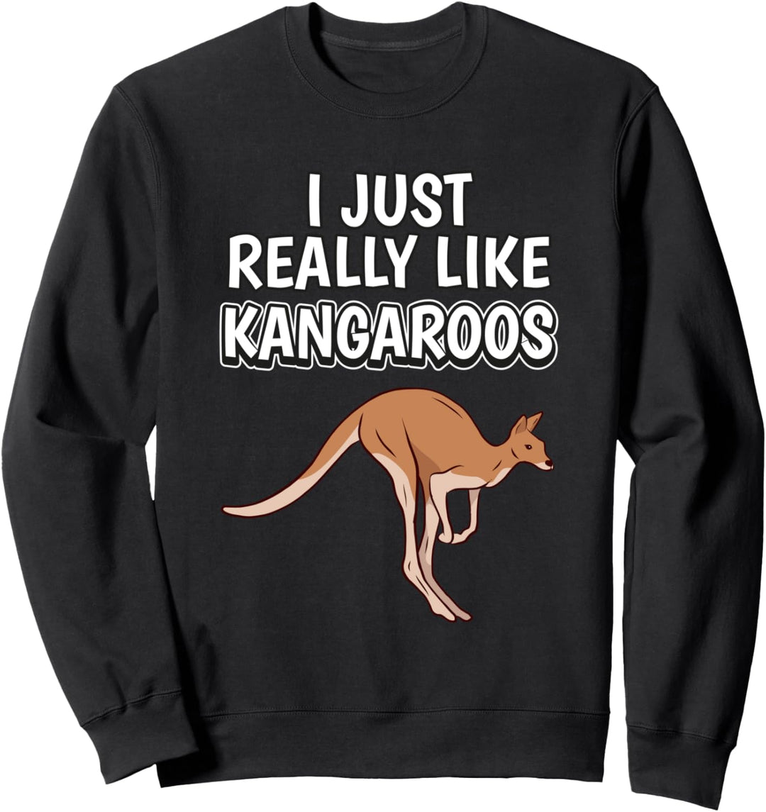 I Just Really Like Kangaroos Kleidung Spruch Känguru Sweatshirt
