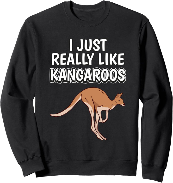 I Just Really Like Kangaroos Kleidung Spruch Känguru Sweatshirt