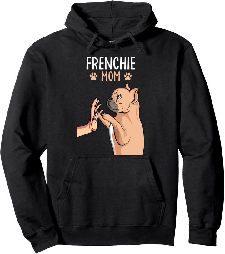 Französische Bulldogge Mama Frenchie Mom Hunde Frauchen Pullover Hoodie
