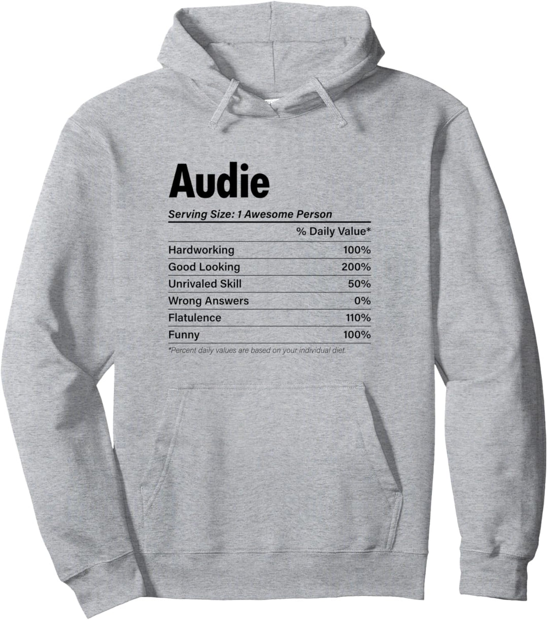 AUDIE Nutrition Facts | Funny Name Definition - Graphic Pullover Hoodie