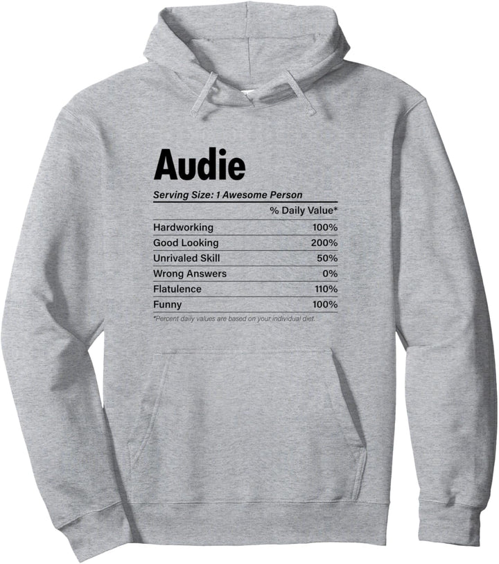 AUDIE Nutrition Facts | Funny Name Definition - Graphic Pullover Hoodie