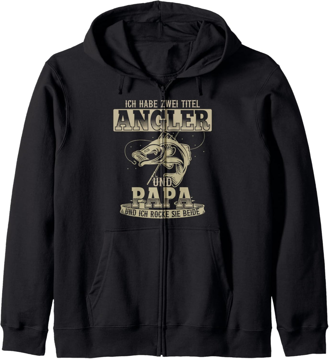 Ich habe zwei Titel Angler und Papa Hecht Mann Carp Fishing Kapuzenjacke