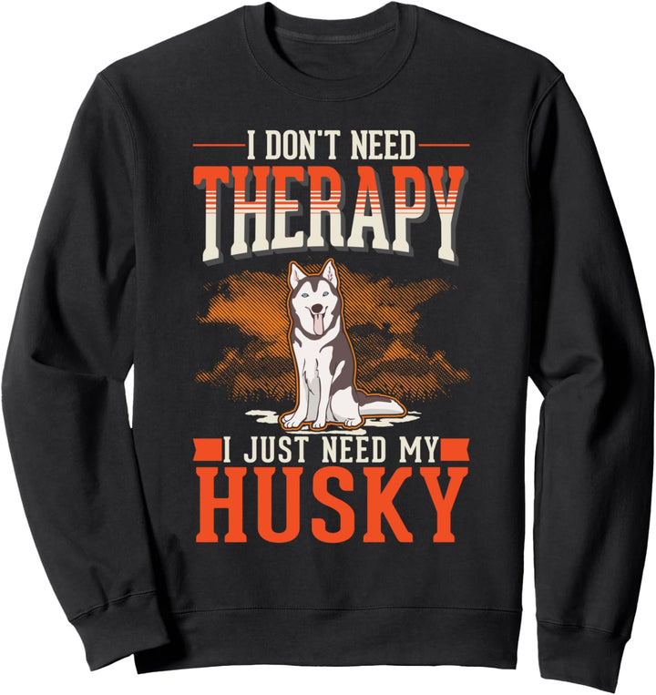 Husky Therapie Sibirischer Husky Sweatshirt