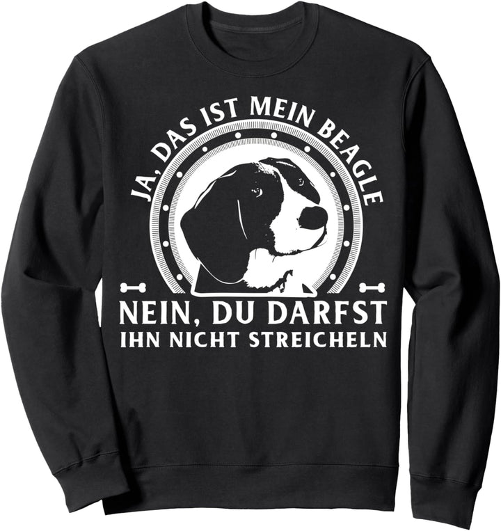 Ja das ist mein Beagle Geschenk Sweatshirt