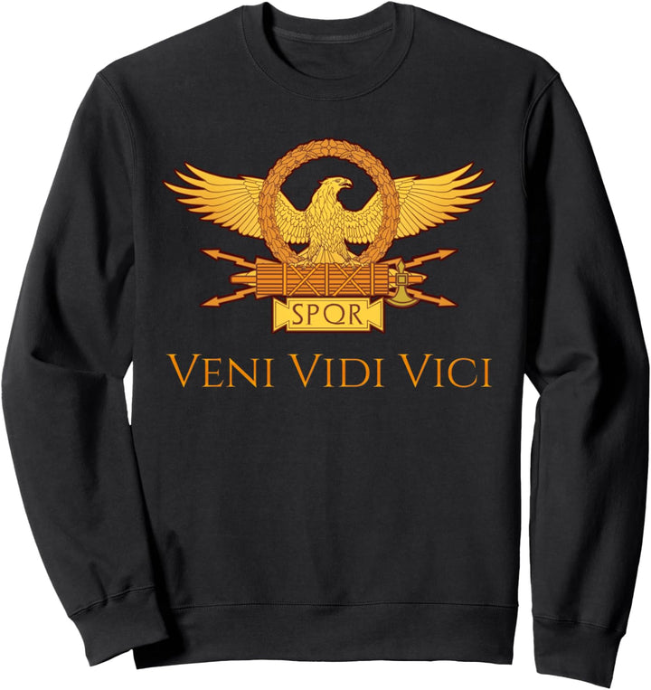 Julius Caesar Quote - Veni Vidi Vici - Ancient Roman History Sweatshirt