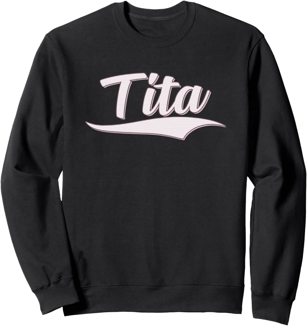 Muttertag oder Geburtstagsgeschenk für Tita Filipino Tante Sweatshirt