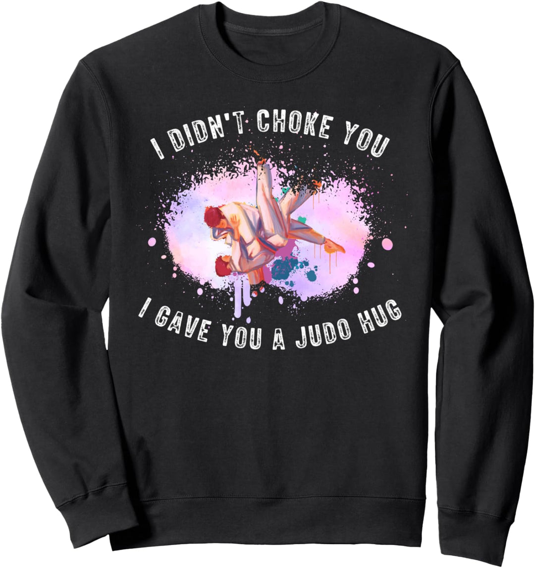 Judo Kämpfer Kampfsport - Judoka Judosit Judo Sweatshirt