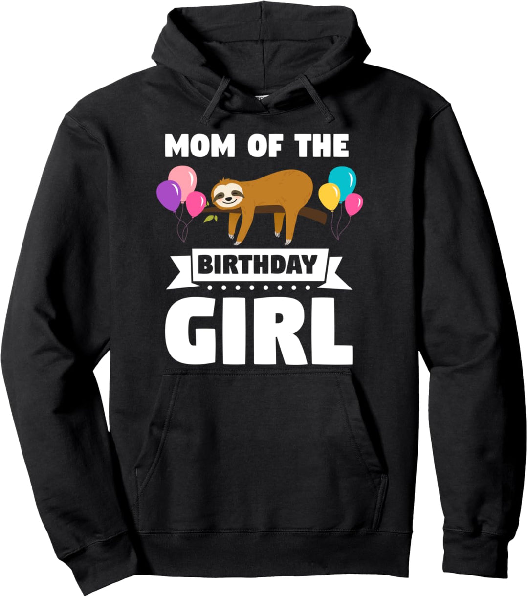 Mom des Geburtstags-Mädchen Sloth Pullover Hoodie