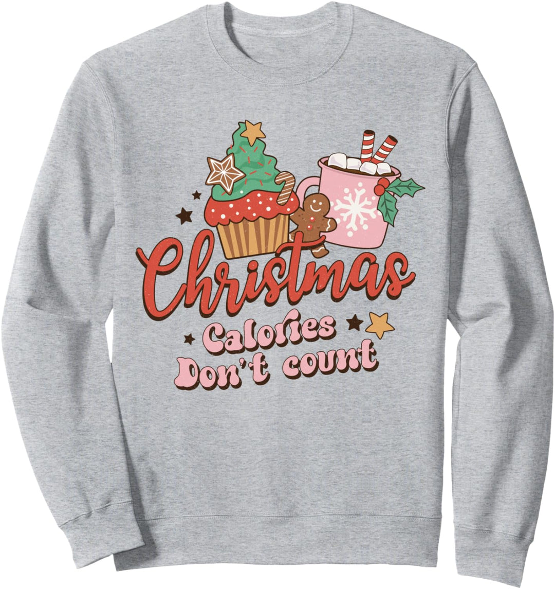 Christmas Calories Don't Count Retro Pink Weihnachten Urlaub Sweatshirt