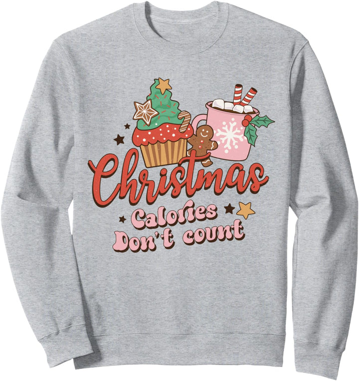 Christmas Calories Don't Count Retro Pink Weihnachten Urlaub Sweatshirt