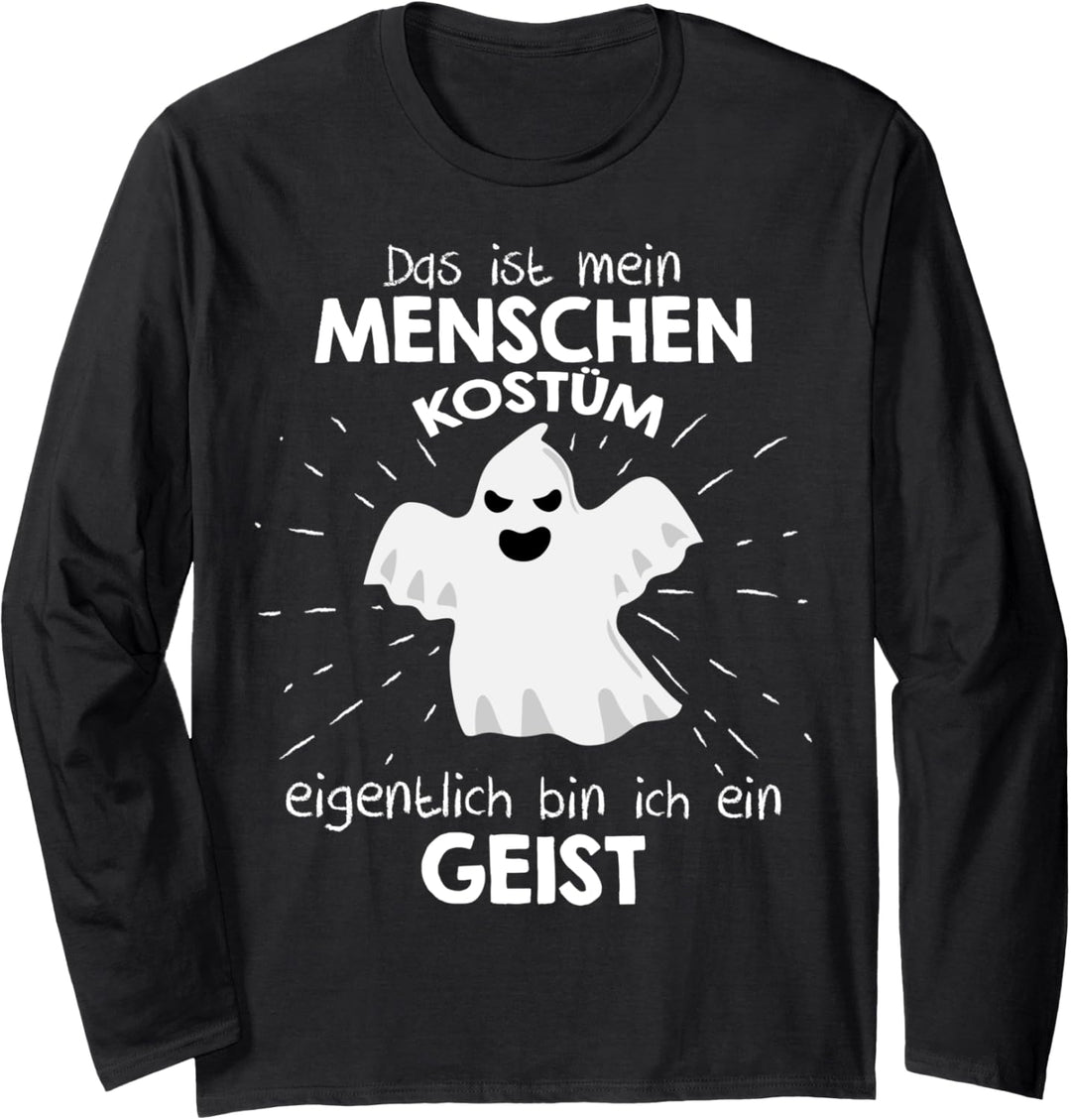 Mein Menschen Kostüm Bin ich ein Geist, Halloween Outfit Langarmshirt