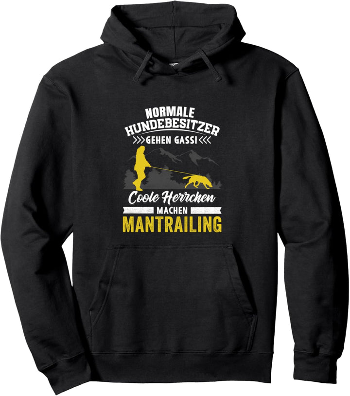 Mantrailing Hundesport Suchhund Fährtenhund Pullover Hoodie