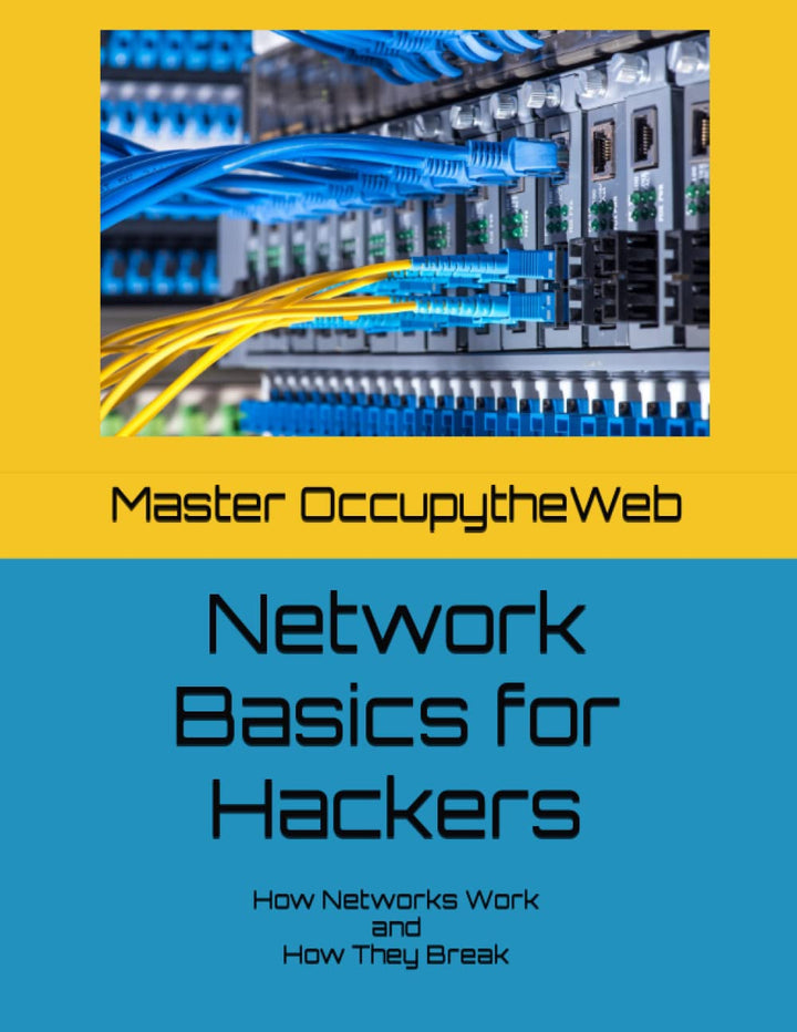 Network Basics for Hackers: How Networks Work and How They Break, Taschenbuch