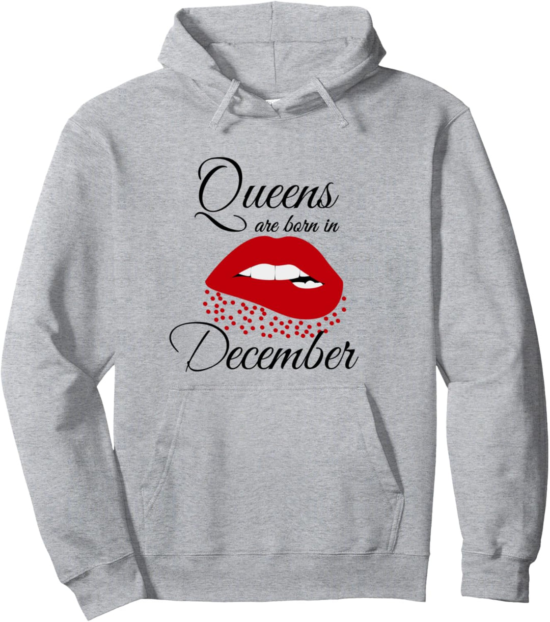 Queens are Born in December Pullover Hoodie