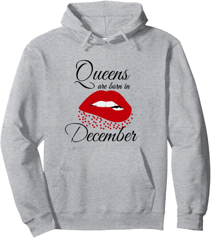 Queens are Born in December Pullover Hoodie