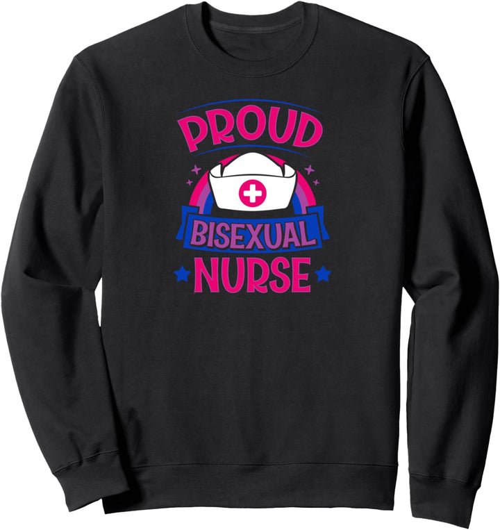 Proud Bisexual Nurse Bi Pride Registered Nurse Appreciation Sweatshirt