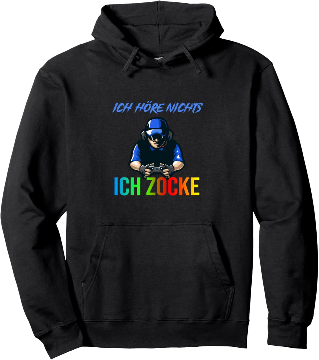 Ich Höre Nichts Ich Zocke Gaming Geschenk für Gamer & Zocker Pullover Hoodie