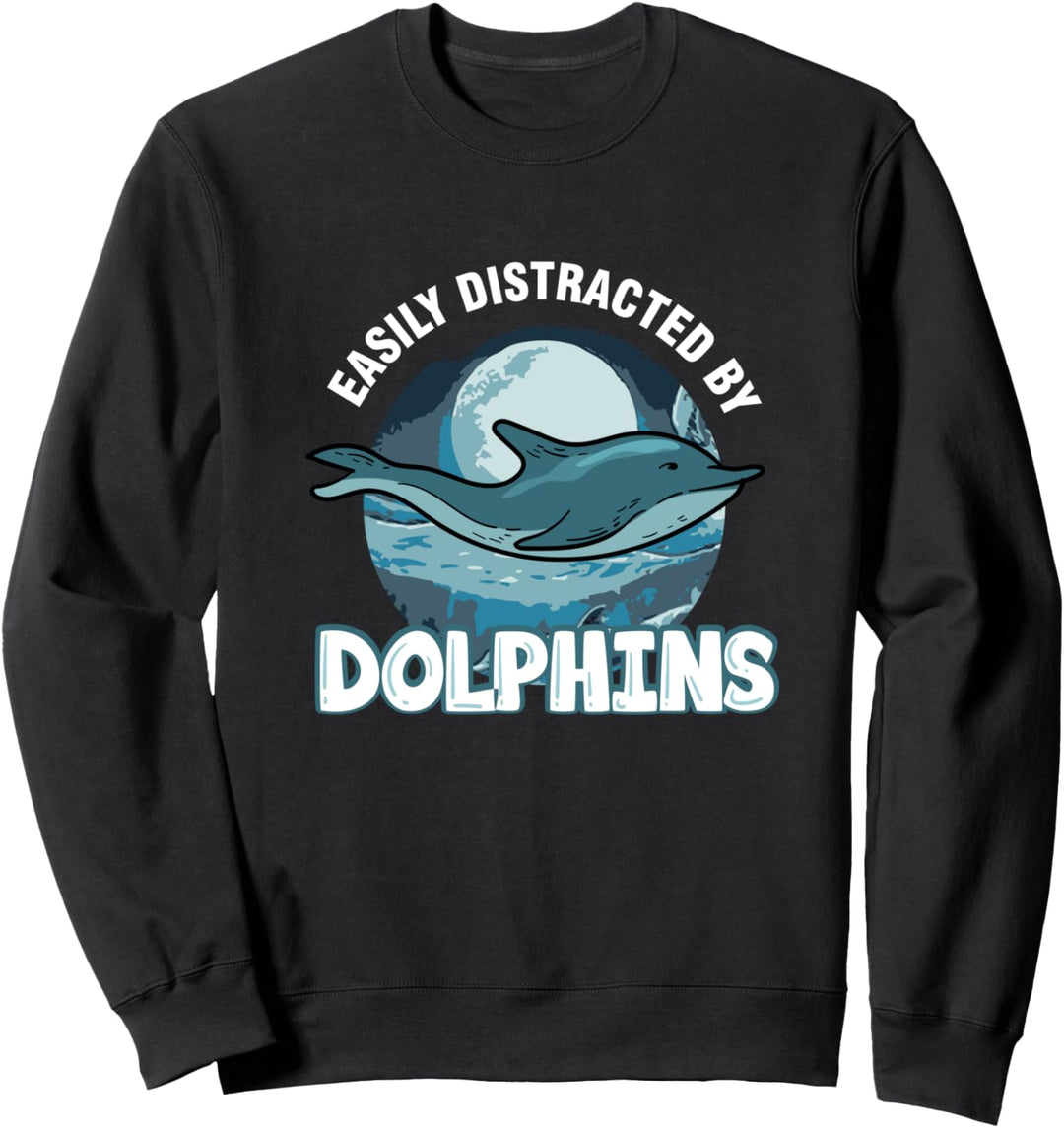 Abgelenkt von Delfinen Niedliche Meerestiere Wildtiere Sweatshirt