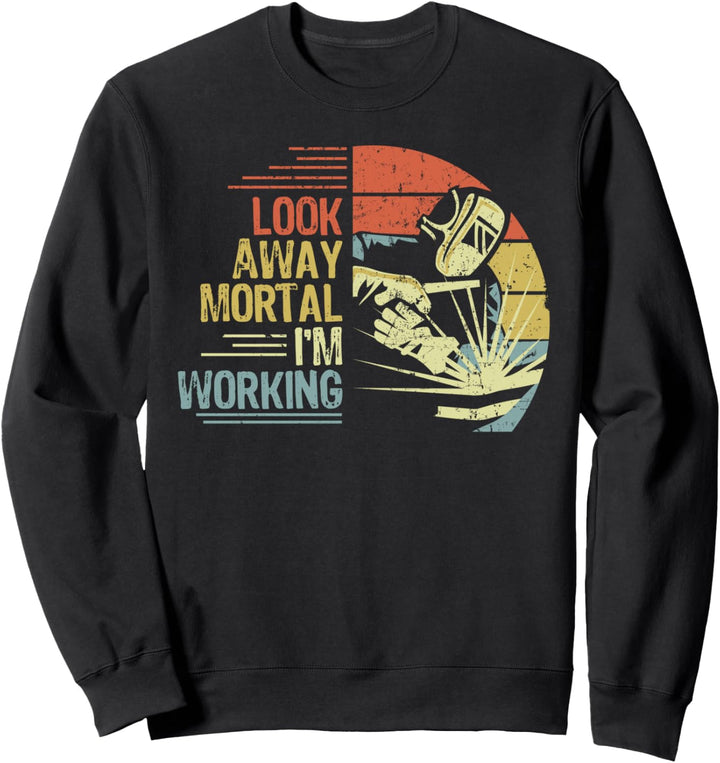 Welder Funny Craftsman Welding Beruf Schweisser Geschenk Sweatshirt