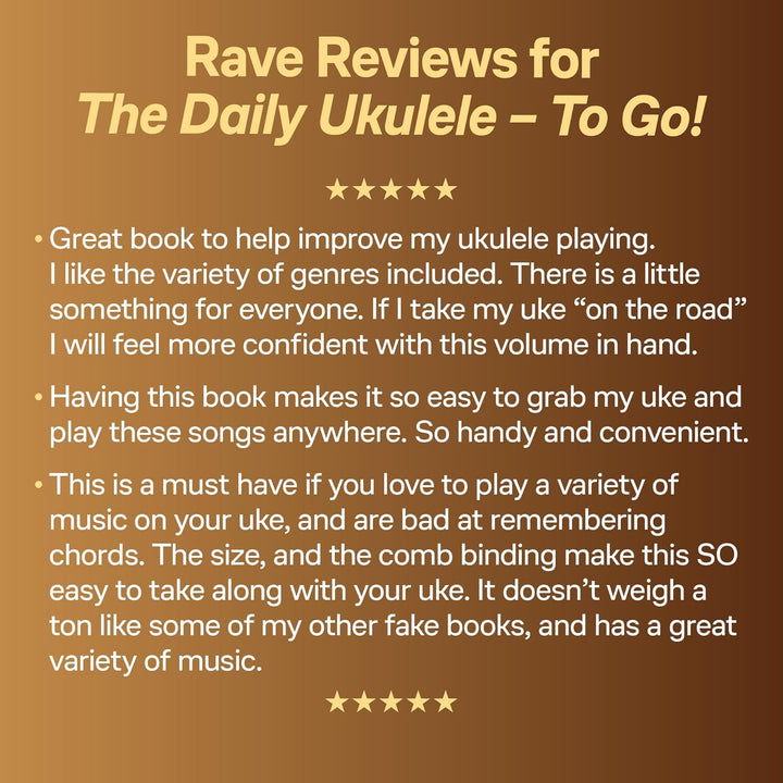 The Daily Ukulele: To Go!: 365 Song for Better Living, Plastikspiralbindung