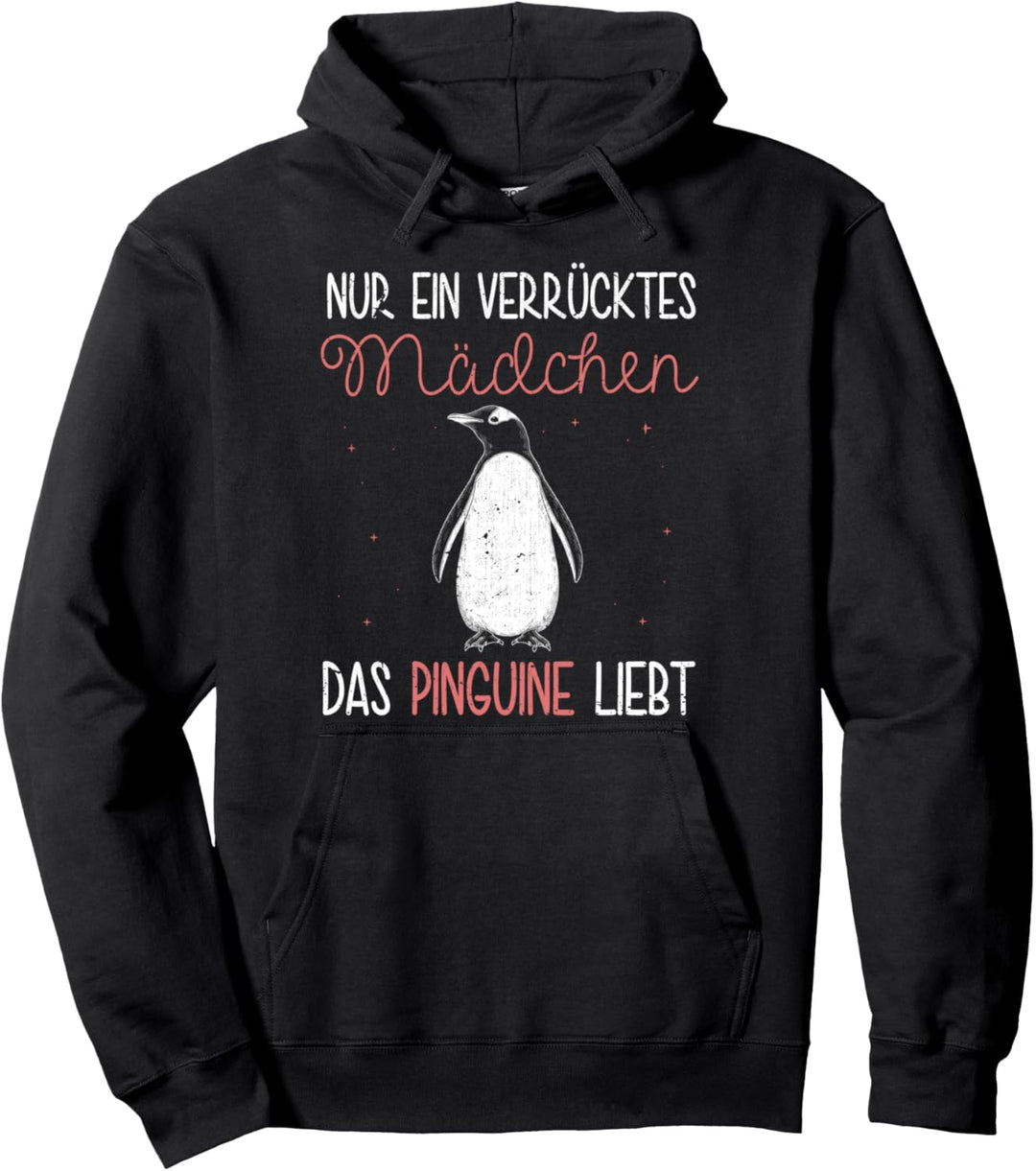 Nur ein verrücktes Mädchen das Pinguine liebt Zoo Pinguin Pullover Hoodie