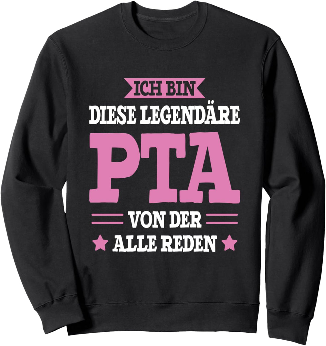 PTA Frauen Beruf Pharmazeutisch Technische Assistentin Sweatshirt
