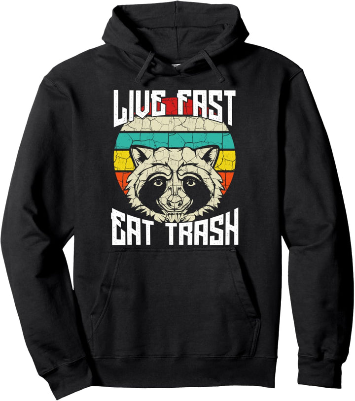 Live Fast Eat Trash Lustiges Tier Waschbär Vintage Retro Pullover Hoodie