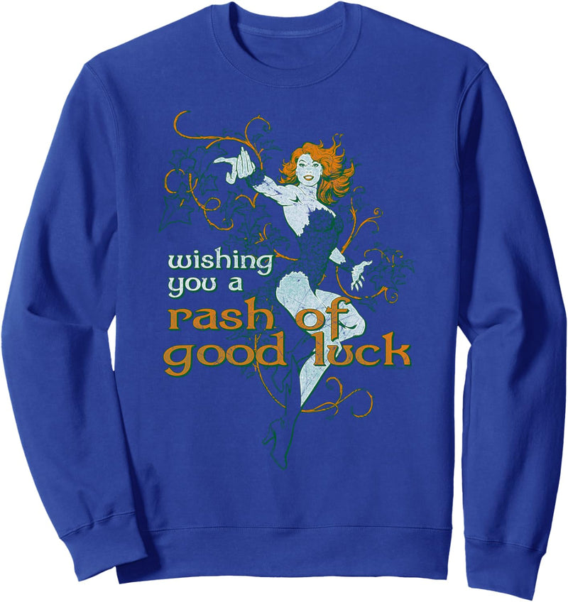 Batman Poison Ivy Rash of Good Luck Sweatshirt