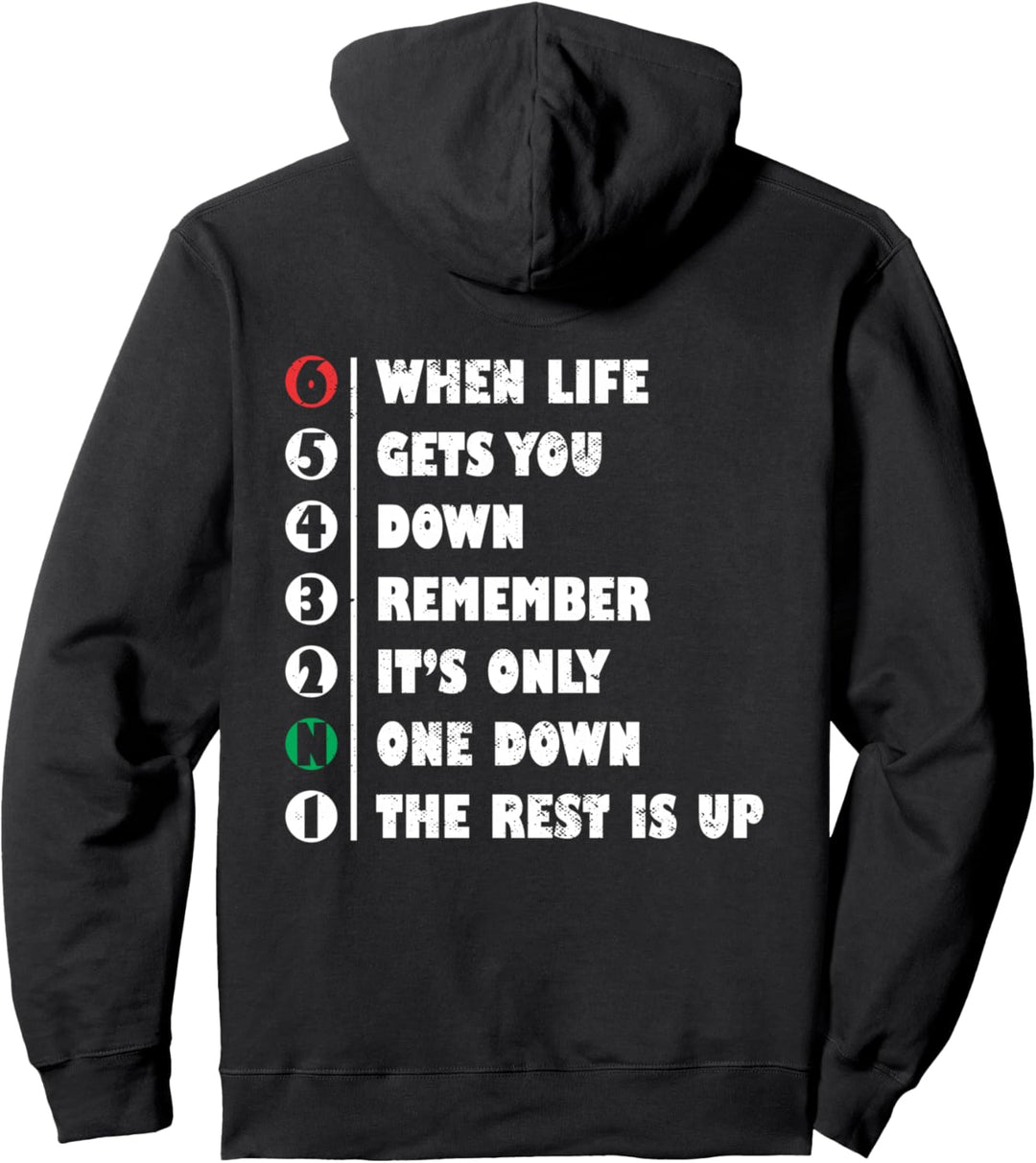 When Life Gets You Down | Bike Biker Motorrad Pullover Hoodie