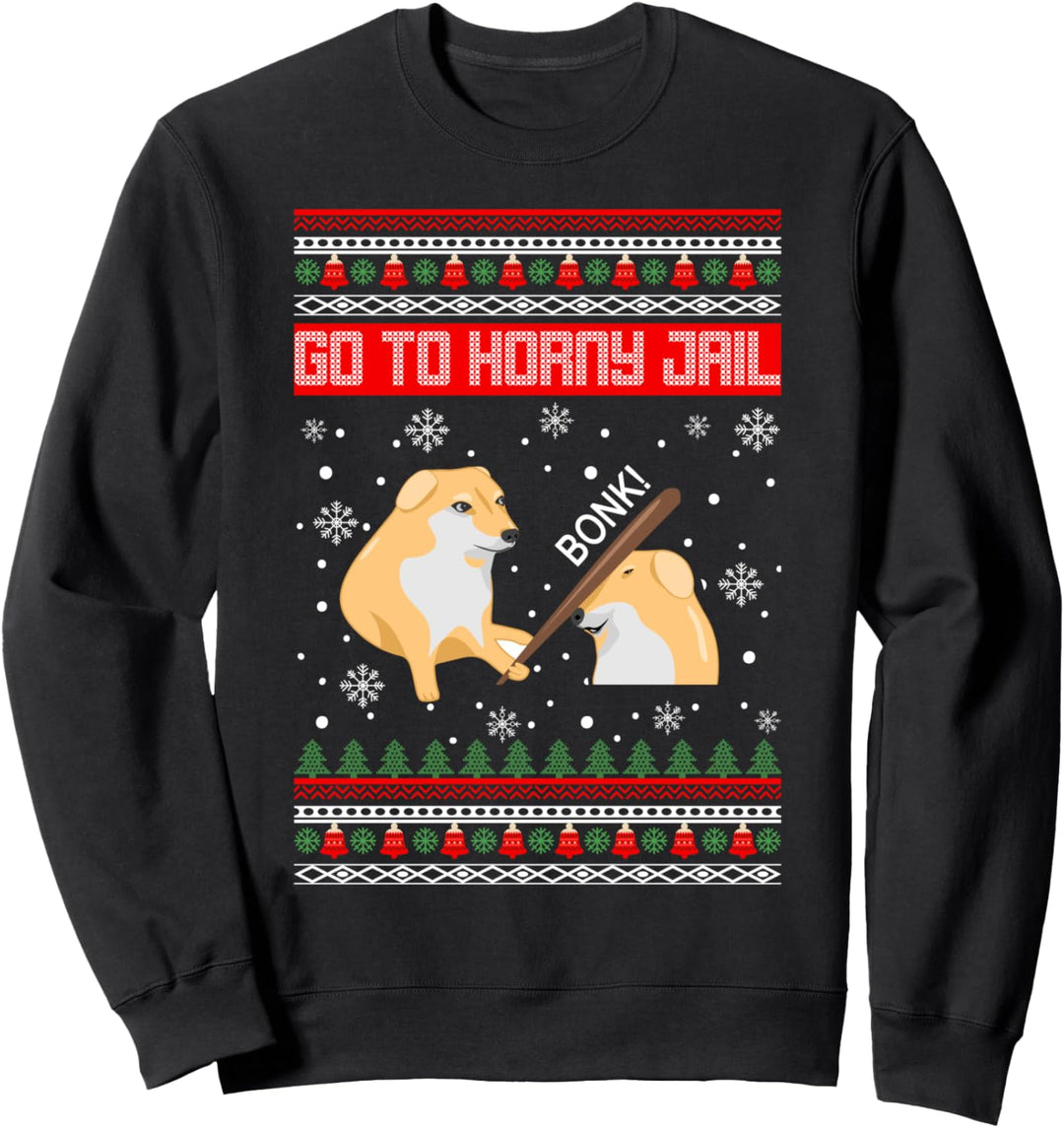Go To Horny Jail Ugly Christmas Sweater Bonk Meme Sweatshirt