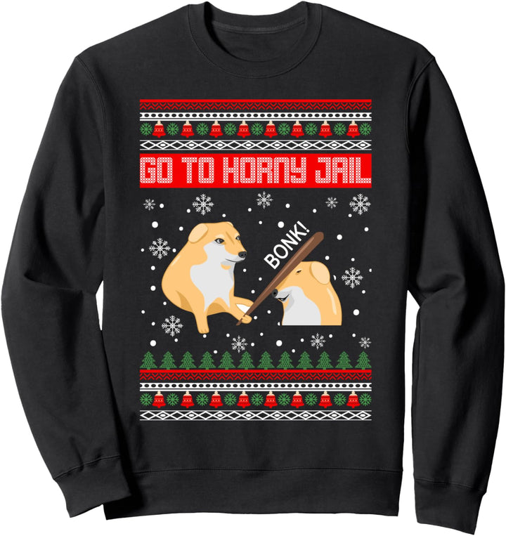 Go To Horny Jail Ugly Christmas Sweater Bonk Meme Sweatshirt
