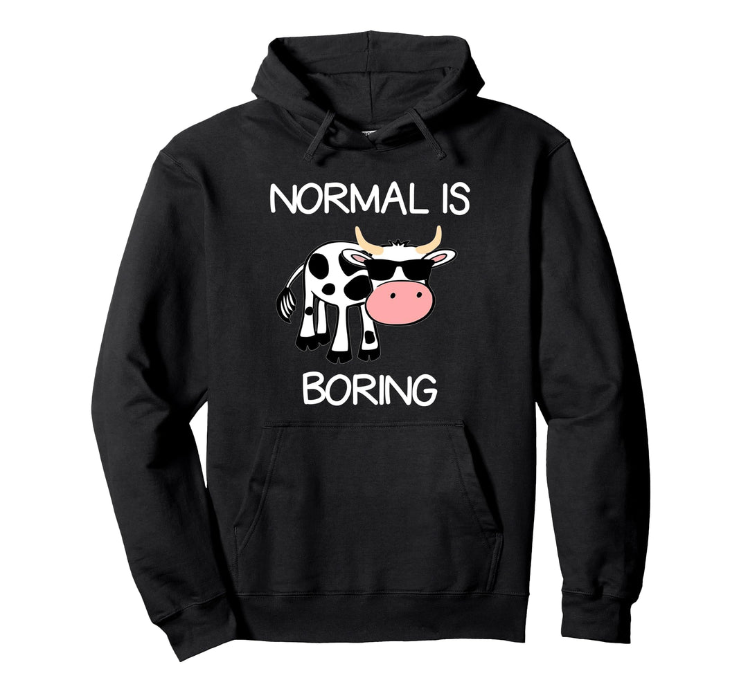 Funny Cow Normal Is Boring Cool Cow Pullover Hoodie