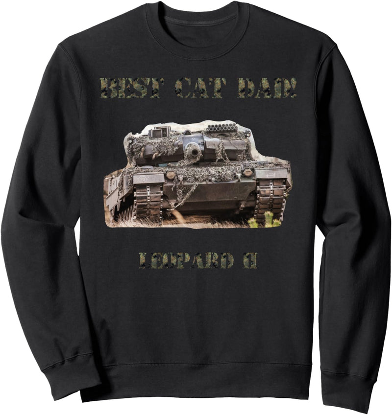 Bester Katzenvater mit Panzer Leopard 2 Sweatshirt