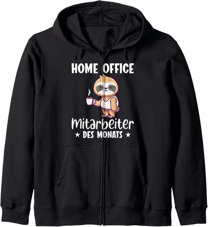 Home Office Mitarbeiter des Monats Lustiges Homeoffice Kapuzenjacke